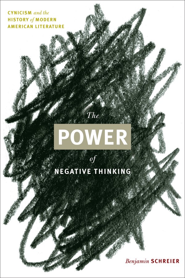 The Power of Negative Thinking, by Benjamin Schreier